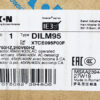 EATON DILM95 CONTACTOR